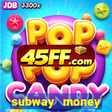 subway money deposito 1 real